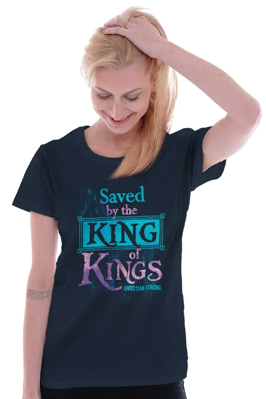 Saved by King of Kin Ladies T Shirt