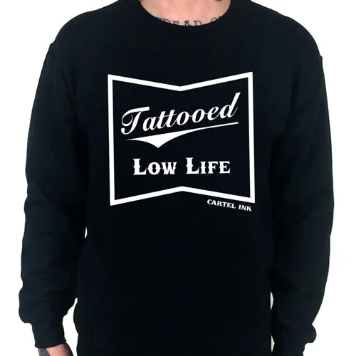 Tattooed Low Life Crewneck Sweat Shirt